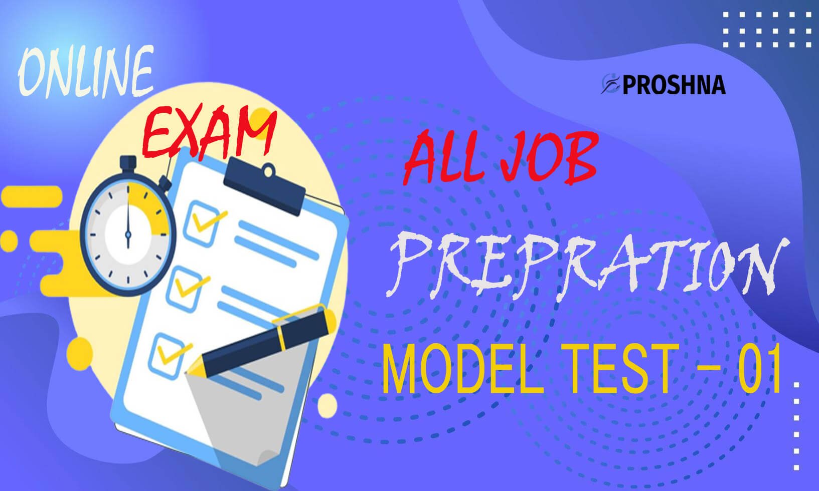 Model Test – Job Prepration
